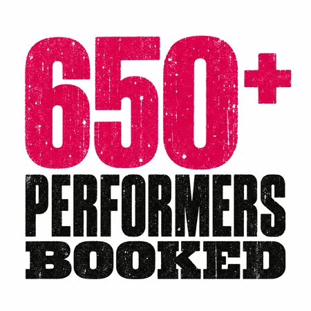650+ performers booked